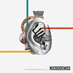 Nickodemus Remix Machine Vol. 2 VINYL 12INCH EP