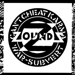 Zounds Can�T Cheat Karma/Wa /Subvert VINYL LP