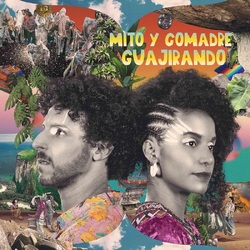 Mito Y Comadre Guajirando VINYL LP