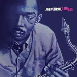 John Coltrane Lush Life COLOURED VINYL LP
