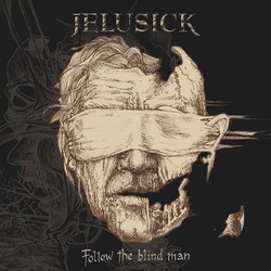 Jelusick Follow The Blind Man VINYL LP