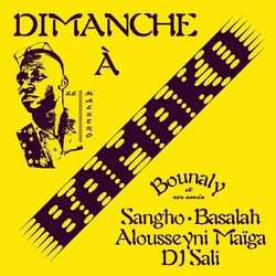 Bounaly Dimanche A Bamako VINYL LP