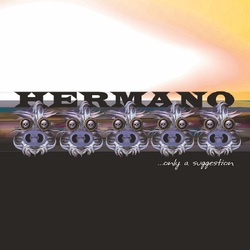 Hermano Only A Suggestion VINYL LP