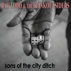 Pat & The Rank Outsiders Todd Sons Of The City Ditch COLOUR VINYL LP