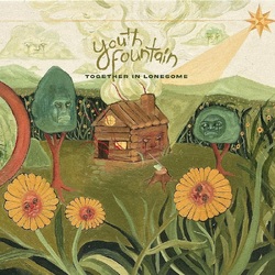 Youth Fountain Together In Lonesome VINYL LP