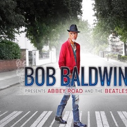 Bob Baldwin Bob Baldwin Presents Abbey Road & The Beatles VINYL LP