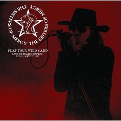 Sisters Of Mercy Play Your Wild Card: Live At Teatro Espero Rome May 2Nd 1985 RED VINYL LP