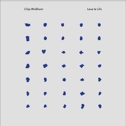 Chip Wickham Love & Life Ep CLEAR VINYL LP