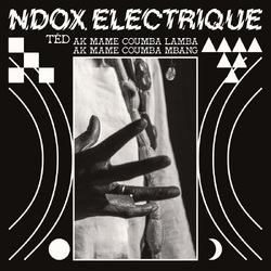 Ndox Electrique Tedd Ak Mame Coumba Lamba Ak Mame Coumba Mbang VINYL LP