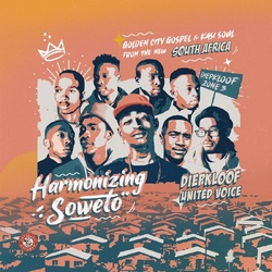 Diepkloof United Voice Harmonizing Soweto VINYL LP