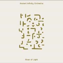 Ancient Infinity Orchestra River Of Light VINYL 2LP