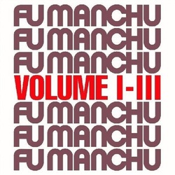 Fu Manchu Fu30 Volume I-III GREY VINYL LP RSD BLACK FRIDAY 2023