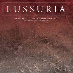 Lussuria Poison Butterfly Came Day After Autumn Day/Migrate Exquisite Corpse VINYL 2LP