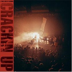 Crack Cloud Crackin Up - Live In London 180GM VINYL 2LP