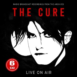 The Cure Live On Air 6CD