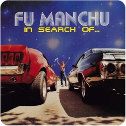 Fu Manchu In Search Of...Deluxe Edition Bonus White/Red Splatter Vinyl 7In VINYL LP + 7INCH