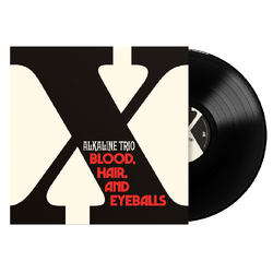 Alkaline Trio Blood Hair & Eyeballs BLACK VINYL LP