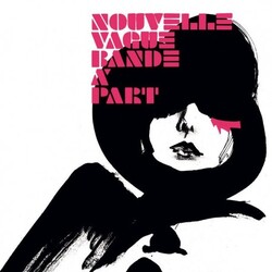 Nouvelle Vague Bande A Part 20th Anniversary Expanded BLACK VINYL 2 LP