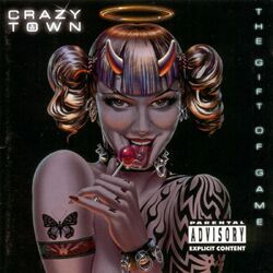Crazy Town Gift Of Game CD