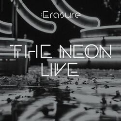 Erasure The Neon Live CD