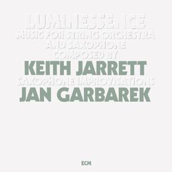 Keith Jarrett & Jan Garbarek Luminessence VINYL LP