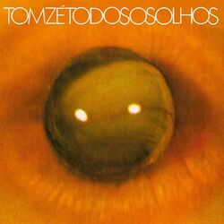 Tom Ze Todos Os Olhos VINYL LP