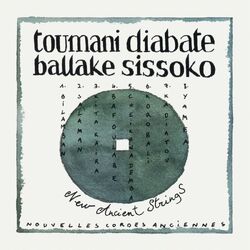 Toumani Diabate with Ballake Sissoko New Ancient Strings VINYL LP