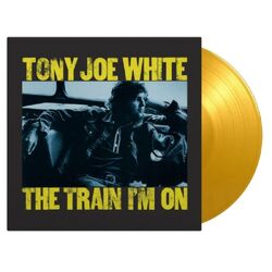 Tony Joe White Train I'm On MOV LTD #D 180GM YELLOW VINYL LP