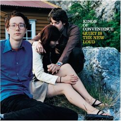 Kings Of Convenience Quiet Is The New Loud VINYL LP