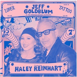 Jeff Goldlblum & Haley Reinhart Lover/Tattoo VINYL 7"