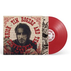 Tim Rogers And The Temperance Union Spit Polish RED VINYL LP
