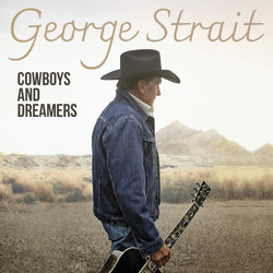 George Strait Cowboys And Dreamers BLACK VINYL 2 LP