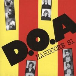 D.O.A. Hardcore 81 RED VINYL LP