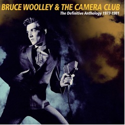 Bruce Woolley & The Camera Club The Definitive Anthology 1978-1981 3 CD BOX SET