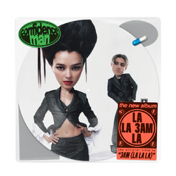 Confidence Man 3AM LA LA LA VINYL LP PICTURE DISC