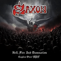 Saxon Hell Fire And Damnation Eagles Over Hellfest 2 CD