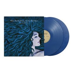 Sarah Blasko What The Sea Wants The Sea Will Have 20th Anniversary LIMITED 180GM BLUE VINYL 2LP etched D side