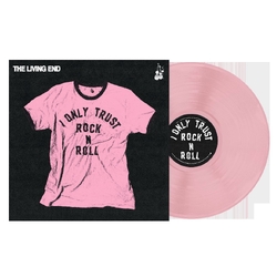 The Living End I Only Trust Rock n Roll BABY PINK OPAQUE VINYL LP
