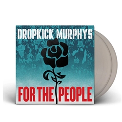 Dropkick Murphys For The People SILVER VINYL 2 LP GATEFOLD + POSTER