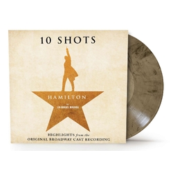 Lin-Manuel Miranda Hamilton 10 Shots Highlights from the Original Broadway Cast Recording LIMITED CABINET BATTLE COLOURED VINYL LP +POSTER