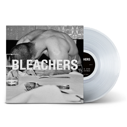Bleachers everyone for ten minutes CLEAR VINYL LP