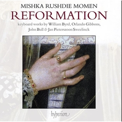 Mishka Rushdie Momen Reformation Keyboard works by William Byrd Orlando Gibbon John Bull & Jan Pieterszoon Sweelinck BLACK VINYL LP