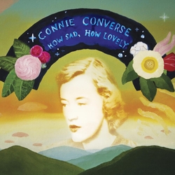 Connie Converse How Sad How Lovely 2026 Reissue LIMITED SILVER OPAQUE VINYL LP