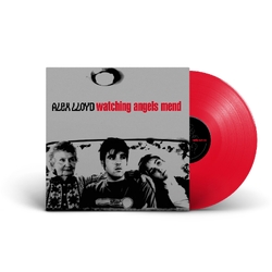 Alex Lloyd Watching Angels Mend 25th anniversary RED VINYL LP