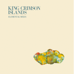 King Crimson Islands 2026 Elemental Mixes 200GM BLACK VINYL LP