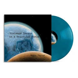 Roger Taylor Violence Insane In A Beautiful World EXCLUSIVE EARTH BLUE VINYL LP