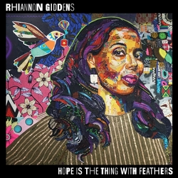 Rhiannon Giddens Hope is the Thing with Feathers BLACK VINYL LP
