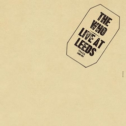 The Who Live At Leeds HYBRID STEREO SACD