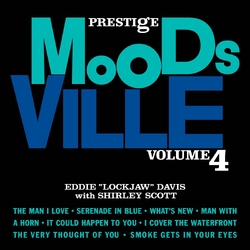Eddie "Lockjaw" Davis with Shirely Scott Moodsville Volume 4 LIMITED EDITION BLACK VINYL LP