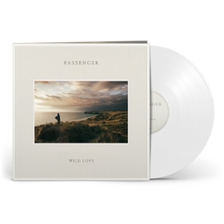 Passenger Wild Love INDIES EXCLUSIVE WHITE VINYL LP